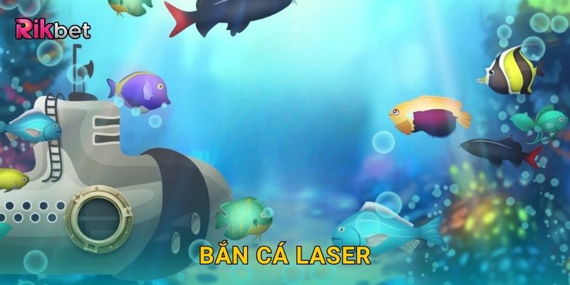 Bắn cá laser – Hạ mục tiêu chính xác bằng tia năng lượng tại Rikbet 25 Bắn cá laser – Hạ mục tiêu chính xác bằng tia năng lượng tại Rikbet