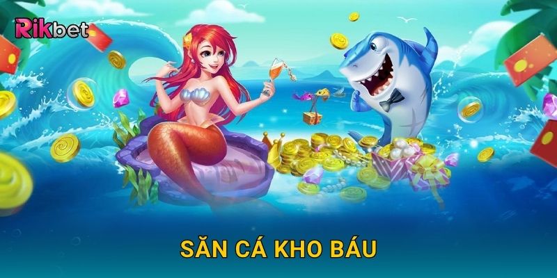 Săn cá kho báu – Hành trình truy tìm phần thưởng khủng tại Rikbet